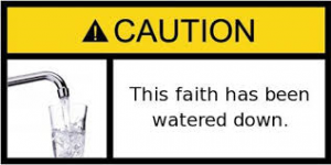 caution-watered-down