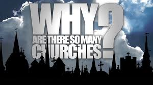 why-so-many-churches